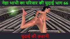 Hindi Audio Sex Story - Chudai ki kahani - Neha Bhabhi'_s Sex adventure Part - 66 Thumb